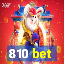 810 bet